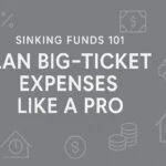 Sinking Funds 101 — Plan Big-Ticket Expenses Like a Pro 6
