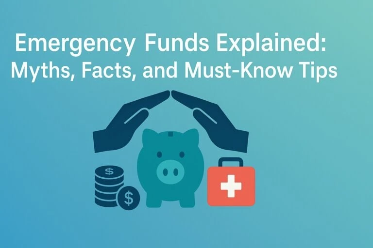 Emergency Funds Explained: Myths, Facts, and Must‑Know Tips 11