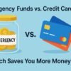Emergency Funds vs. Credit Cards: Which Saves You More Money? 5