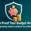 Scam-Proof Your Budget Now: Smart Spending Habits to Defend Your Money 5