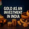 Gold as an Investment in India 4