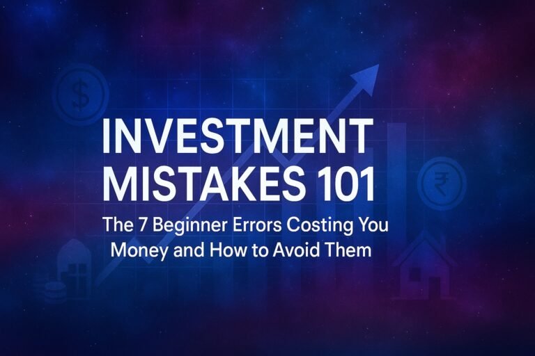 Investment Mistakes 101: The 7 Beginner Errors Costing You Money and How to Avoid Them 2