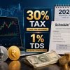 Crypto Tax India 2026: 30% Rule, 1% TDS, Schedule VDA Guide 2