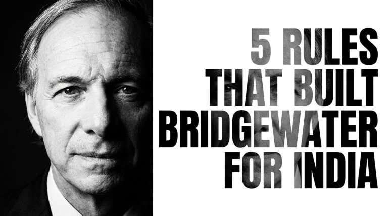 Ray Dalio Principles: 5 Rules That Built Bridgewater for India 3