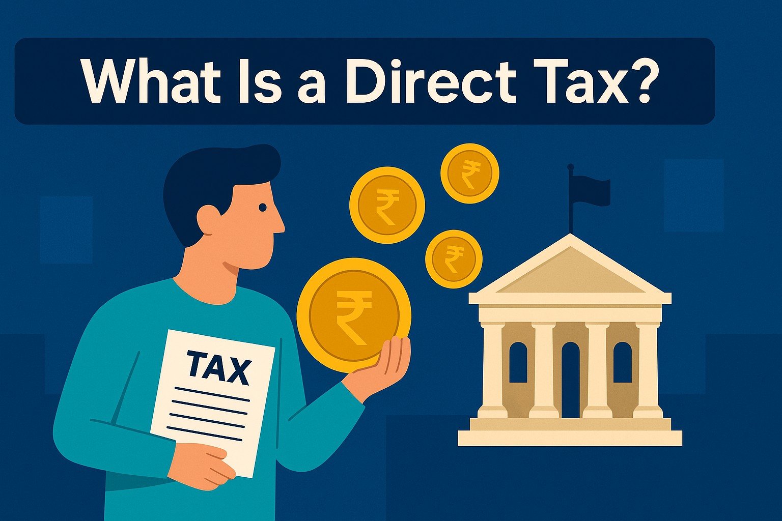 Direct vs Indirect Taxes 2025: The Shocking Money Leak Most Indians Overlook - hero image