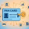 A Permanent Account Number (PAN) Card: Your Gateway to Financial Empowerment