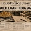 Gold Loan India 2026: Bank Comparison + LTV Math Guide 2