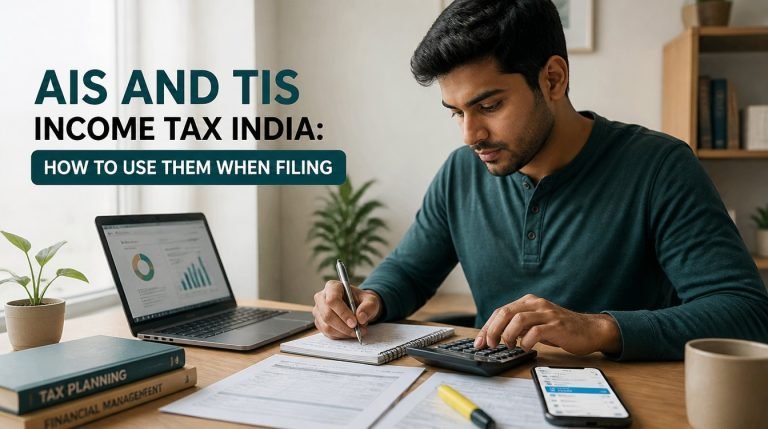AIS and TIS Income Tax India: How to Use Them When Filing - hero image