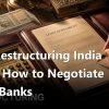 EMI restructuring India 2026: How to Negotiate With Banks. Editorial India personal finance illustration.