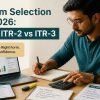 ITR Form Selection India 2026: ITR-1 vs ITR-2 vs ITR-3 - hero image