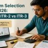 ITR Form Selection India 2026: ITR-1 vs ITR-2 vs ITR-3 - hero image