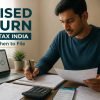Revised Return Income Tax India: How and When to File - hero image